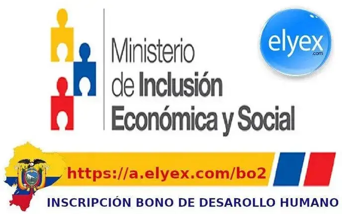 Inscripción Bono de Desarrollo Humano MIES Ecuador Solidario