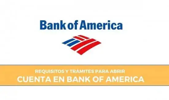 requisitos abrir cuenta Bank of America