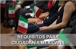 Requisitos para la ciudadanía Mexicana