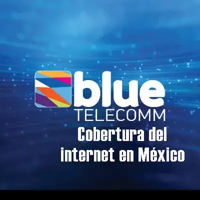 cobertura blue telecomm méxico
