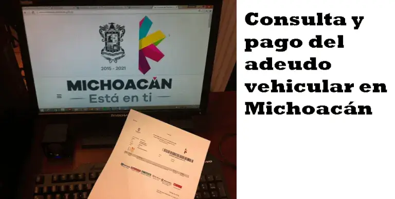 Consulta y pago del adeudo vehicular en Michoacán
