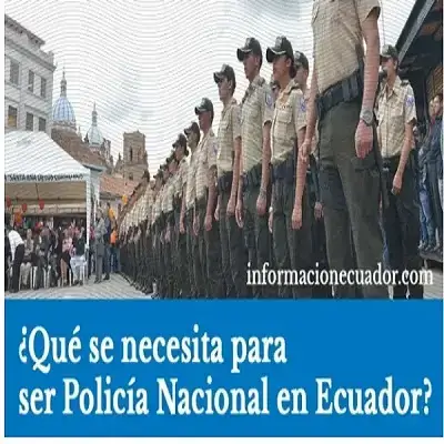 necesita policia nacional ecuador