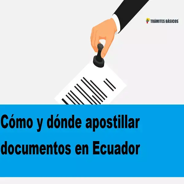 apostillar documentos ecuador