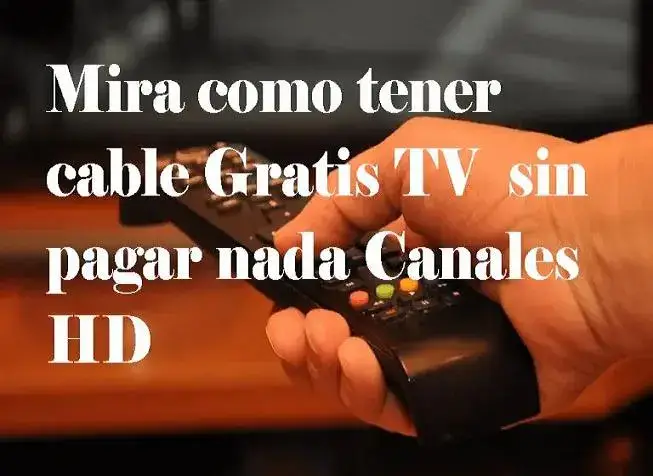 cable gratis tv canales