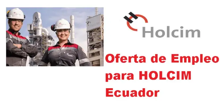 Oferta de Empleo para HOLCIM Ecuador