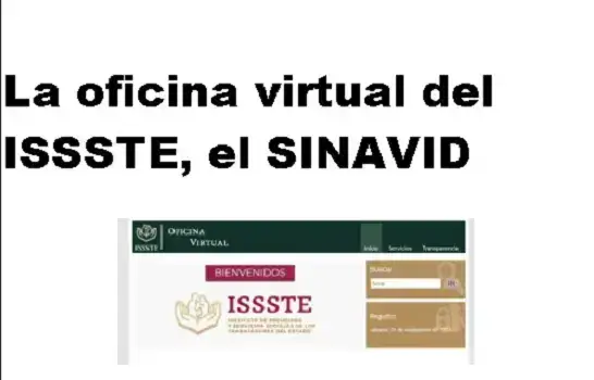La oficina virtual del ISSSTE, el SINAVID