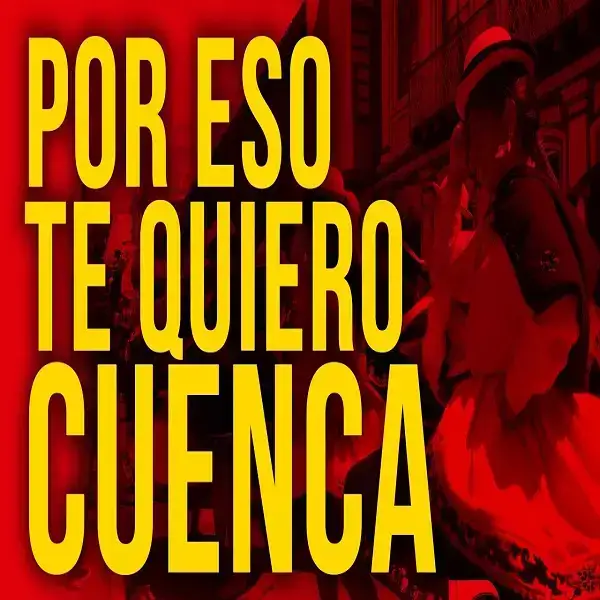Por-eso-Te-Quiero-Cuenca-Letra-musica-e-historia
